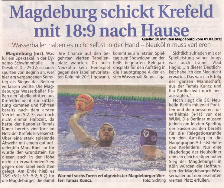 Magdeburg schickt Krefeld mit 18:9 nach Hause Quelle: 20 Minuten Magdeburg vom 01.03.2012