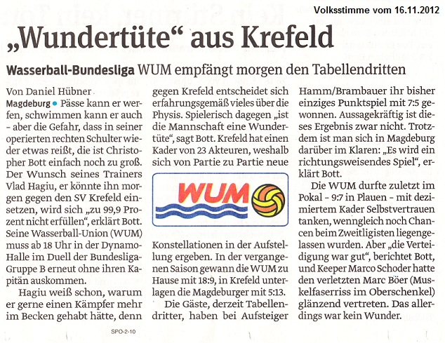 Wasserball-Bundesliga WUM empf�ngt morgen den Tabellendritten 'Wundert�te' aus Krefeld Volksstimme vom 16.11.2012