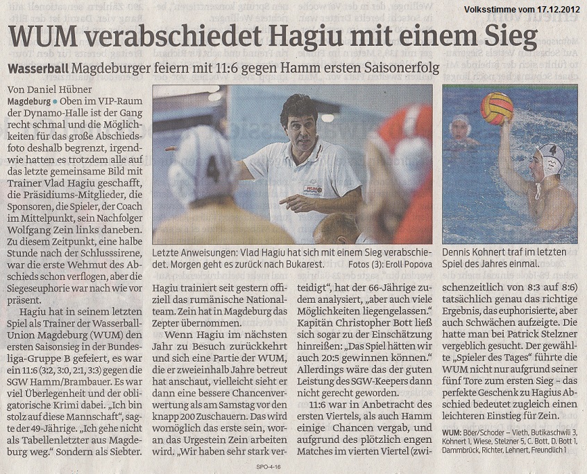 Wasserball Magdeburger feiern mit 11:6 gegen Hamm ersten Saisonerfolg - WUM verabschiedet Hagiu mit einem Sieg Volksstimme vom 17.12.2012