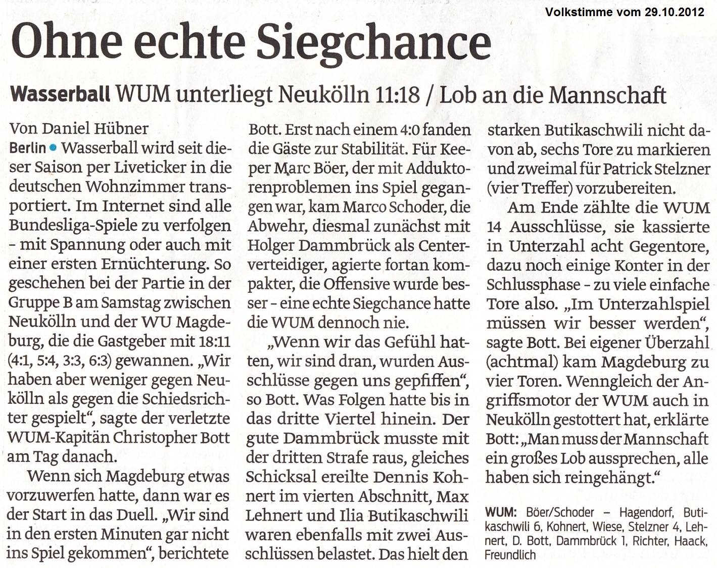 Wasserball WUM unterliegt Neuk�lln 11:18 / Lob an die Mannschaft - Ohne echte Siegchance Volksstimme vom 29.10.2012