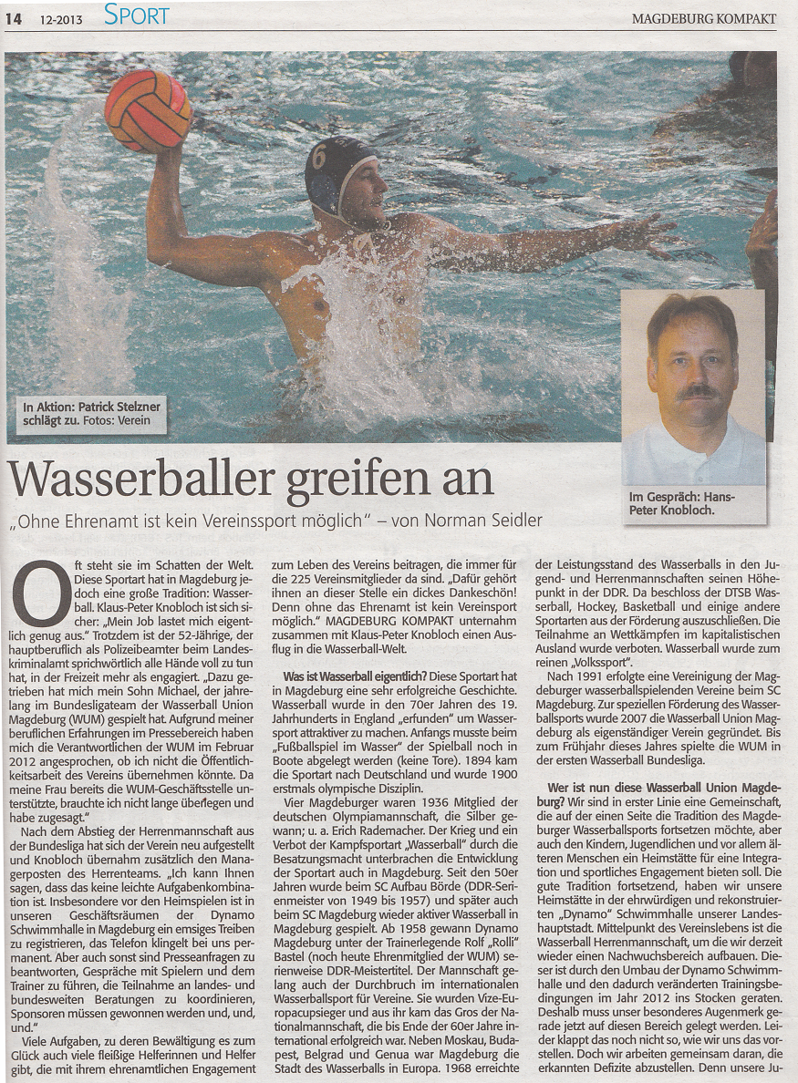 Wasserballer greifen an - ''Ohne Ehrenamt ist kein Vereinssport m�glich'' Magdeburg-Kompakt -------- 2. Jahrgang / Nr. 17   Dezember 2013