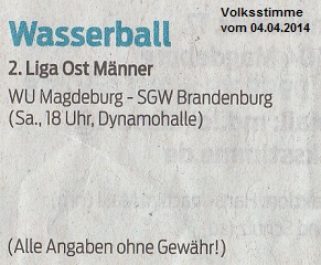 Wasserball, 2.Liga Verfolger Magdeburg empf�ngt Spitzenreiter Brandenburg - Das Wasser wird brennen Volksstimme vom 04.04.2014
