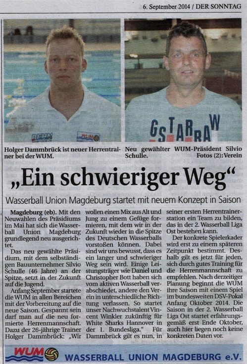 ''Ein schwieriger Weg'' - Wasserball Union Magdeburg startet mit neuem Konzept in Saison Magdeburger Sonntag vom 06.09.2014