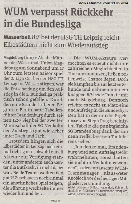 Wasserball: 8:7 bei der HSG TH Leipzig reicht Elbest�dtern nicht zum Wiederaufstieg - WUM verpasst R�ckkehr in die Bundesliga Volksstimme vom 13.05.2014