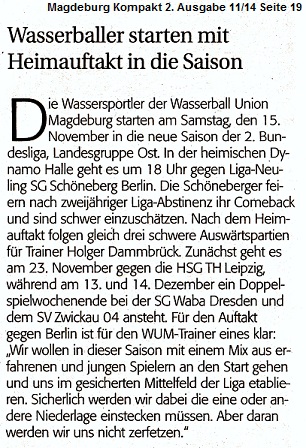 Wasserballer starten mit Heimauftakt in die Saison Magdeburg Kompakt 3. Jahrgang / Nr. 37 2. Ausgabe November 2014