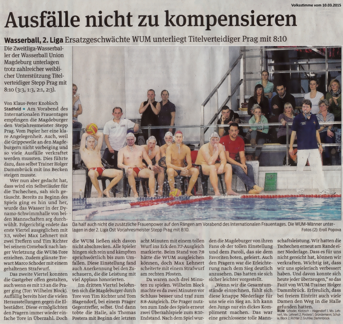 Wasserball, 2.Liga Ersatzgeschw�chte WUM unterliegt Titelverteidiger Prag mit 8:10 - Ausf�lle nicht zu kompensieren Volksstimme vom 10.03.2015